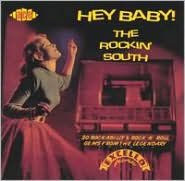 Title: Hey Baby! the Rockin' South, Artist: N/A