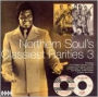 Northern Soul's Classiest Rarities, Vol. 3