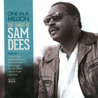 Title: One in a Million: The Songs of Sam Dees, Artist: N/A