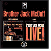Hot Barbeque/Brother Jack McDuff Live!