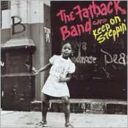 Title: Keep on Steppin', Artist: The Fatback Band