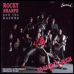Title: So Hard to Laugh, Artist: Rocky Sharpe & the Razors