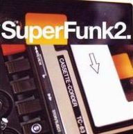 Title: Superfunk, Vol. 2, Artist: 