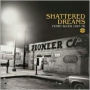 Shattered Dreams: Funky Blues 1967-1978