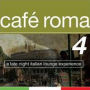 Cafe Roma, Vol. 4