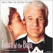 Title: Father of the Bride [1991] [Original Motion Picture Soundtrack], Artist: Alan Silvestri