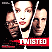 Title: Twisted [Original Motion Picture Soundtrack], Artist: Mark Isham