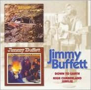 Title: Down To Earth/high Cumberland Jubilee [Bonus Tracks], Artist: Jimmy Buffett