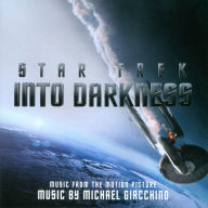 Title: Star Trek: Into Darkness [Music from the Motion Picture], Artist: Michael Giacchino