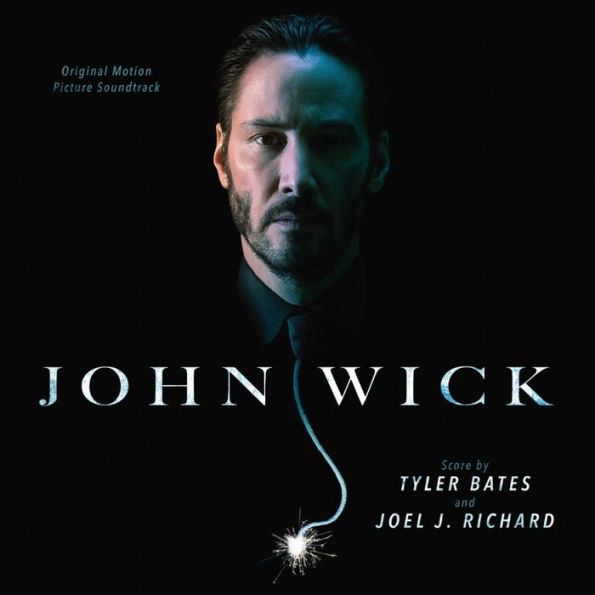 John Wick [Original Motion Picture Soundtrack]