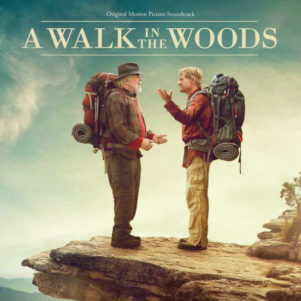 A Walk in the Woods [Original Motion Picture Soundtrack]