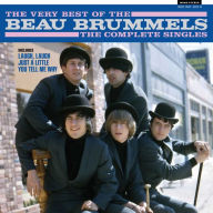 Title: The Very Best of the Beau Brummels: The Complete Singles, Artist: The Beau Brummels