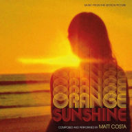 Title: Orange Sunshine [Music From the Motion Picture], Artist: Matt Costa