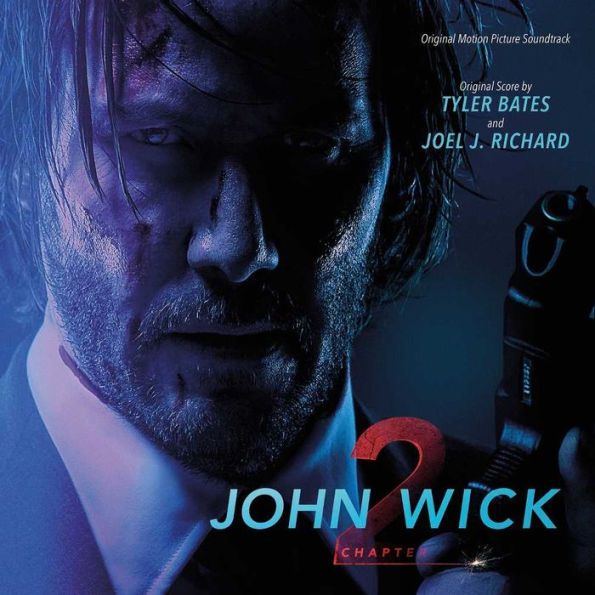 John Wick: Chapter 2 [Original Motion Picture Soundtrack]