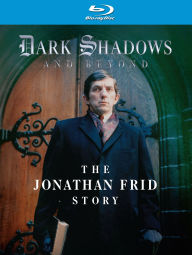 Title: Dark Shadows and Beyond: The Jonathan Frid Story [Blu-ray]