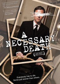 Title: A Necessary Death