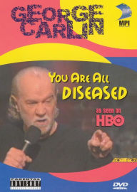 Title: George Carlin: You Are All Diseased