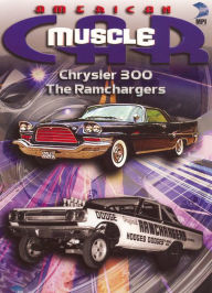 Title: American MuscleCar: Chrysler 300/The Ramchargers