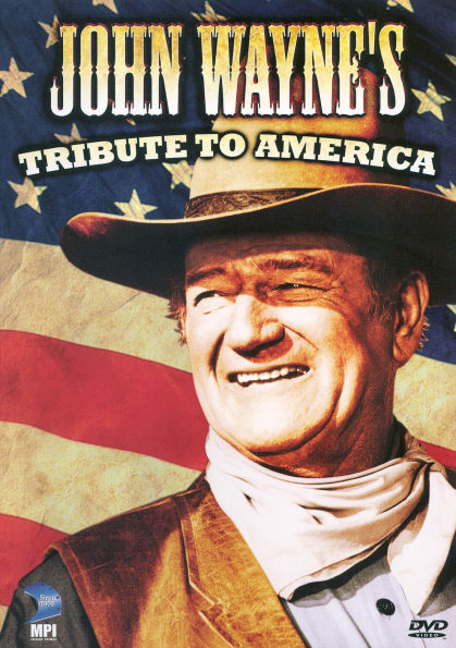 John Wayne's Tribute to America