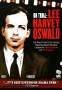 On Trial: Lee Harvey Oswald