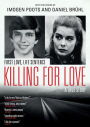 Killing for Love