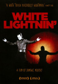 Title: White Lightnin'