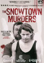 The Snowtown Murders