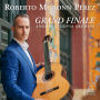Grand Finale: Andres Segovia Archive
