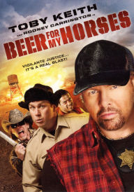 Title: Beer for My Horses