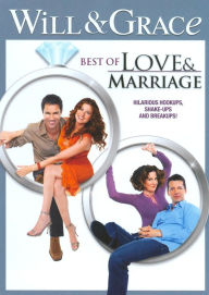 Title: Will & Grace: Best of Love & Marriage