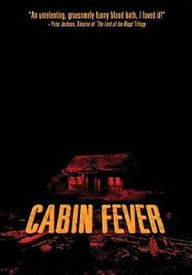 Title: Cabin Fever