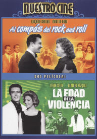 Title: Al Compas del Rock and Roll/La Edad de la Violencia