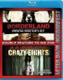 Borderland/Crazy Eights