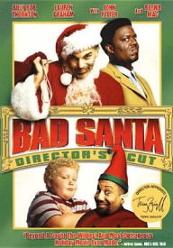 Title: Bad Santa [Director's Cut]