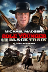 Title: Cole Younger and the Black Train