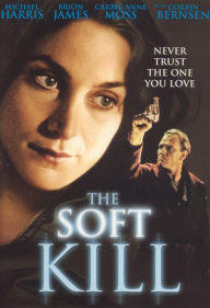 Title: The Soft Kill