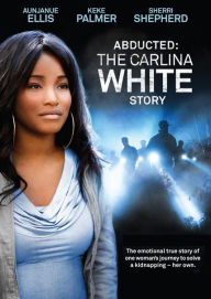 Title: Abducted: The Carlina White Story [2 Discs]