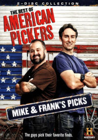 Title: The Best of American Pickers: Mike & Frank's Picks