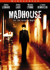 Title: Madhouse