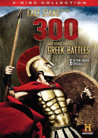 Title: Last Stand of the 300 and Other Famous Greek Battles [2 Discs]