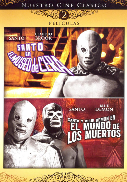 Santo en el Museo de Cera/Santo y Blue Demon en el Mundo de Los Muertos