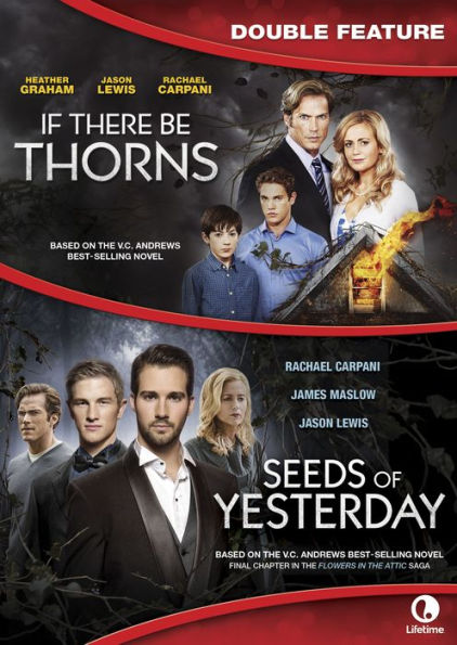 If There Be Thorns/Seeds of Yesterday