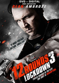 Title: 12 Rounds 3: Lockdown