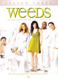 Title: Weeds: Season 3 [3 Discs]