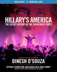 Title: Hillary's America: The Secret History of the Democratic Party [Blu-ray]