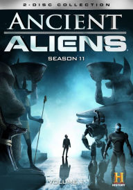 Title: Ancient Aliens: Season 11 - Volume 1