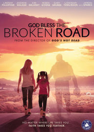 Title: God Bless the Broken Road