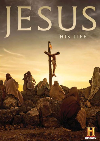 Jesus: His Life