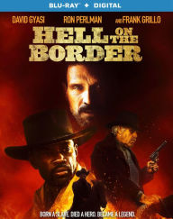 Title: Hell on the Border [Includes Digital Copy] [Blu-ray]