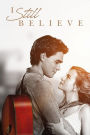 I Still Believe [Includes Digital Copy] [Blu-ray/DVD]
